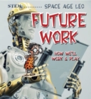 Image for Space Age Leo  Future Work and Play
