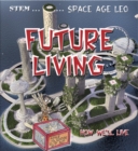 Image for Space age Leo Future Living