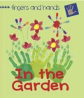 Image for Fingers and Hands In the Garden