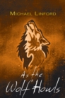 Image for As the Wolf Howls