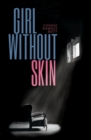 Image for Girl Without Skin