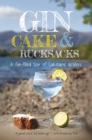 Image for Gin, cake and rucksacks