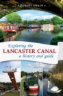 Image for Exploring the Lancaster Canal