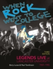 Image for When Rock Went to College 1969-1985