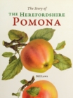 Image for The Story of the Herefordshire Pomona