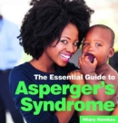 Image for The Essential Guide to Asperger&#39;s Syndrome