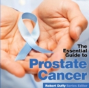 Image for The essential guide to prostate cancer
