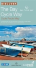 Image for The Bay Cycle Way : The Official Route Map and Information Covering the 81 Mile Bay Cycle Way from Walney Island to Glasson Dock