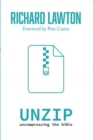 Image for Unzip : uncompressing the bible