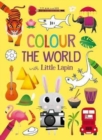Image for Colour the World with Little Lapin
