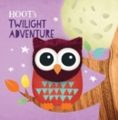 Image for Hoot&#39;s Twilight Adventure Puppet Book
