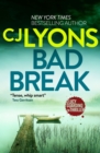 Image for Bad break: a Lucy Guardino FBI thriller novella : book 6
