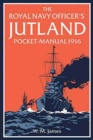 Image for The Royal Navy Officer’s Jutland Pocket-Manual 1916