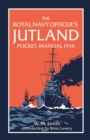 Image for Royal Navy Officer&#39;s Jutland Pocket-Manual 1916