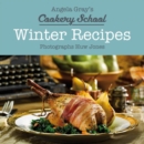 Image for Angela Gray&#39;s Cookery School: Winter Recipes