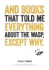 Image for Dylan Thomas Print: Books That Told Me Everything