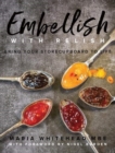 Image for Embellish with relish  : home comforts from Hawkshead Relish