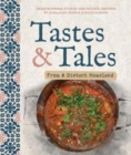 Image for Tastes and tales from a distant homeland  : heartwarming stories and recipes inspired by displaced people across Europe