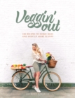 Image for Veggin&#39; Out : 100 recipes to mimic meat and dish up more plants