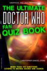Image for The Ultimate Doctor Who Fan Quiz Book