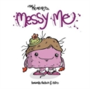 Image for Messy me