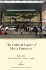 Image for The Cultural Legacy of Maria Zambrano