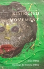 Image for Restricted Movement