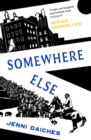 Image for Somewhere Else : Recommended by Miriam Margolyes