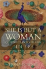 Image for She is But a Woman