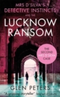 Image for Mrs D&#39;Silva&#39;s Detective Instincts and the Lucknow Ransom