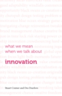 Image for What we mean when we talk about innovation