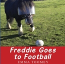 Image for Freddie Windsor Goes to Football