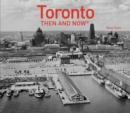 Image for Toronto Then and Now (R)