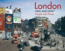 Image for London then and now  : people and places