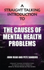 Image for A Straight Talking Introduction to the Causes of Mental Health Problems