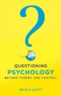 Image for Questioning Psychology