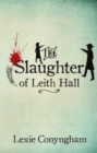 Image for The Slaughter of Leith Hall