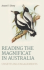 Image for Reading the Magnificat in Australia : Unsettling Engagements