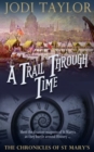 Image for A trail through time