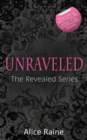 Image for Unravelled