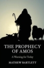Image for The Prophecy of Amos
