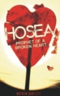 Image for Hosea Prophet of a Broken Heart