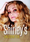 Image for Shirley&#39;s Encounter