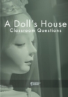 Image for A Doll&#39;s House Classroom Questions