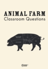 Image for Animal Farm Classroom Questions