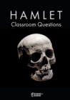 Image for Hamlet classroom questions  : a scene by scene teaching guide