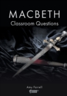 Image for Macbeth Classroom Questions