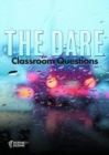 Image for The dare  : classroom questions