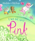 Image for I will not wear pink