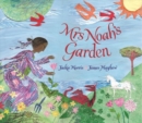Image for Mrs Noah's garden